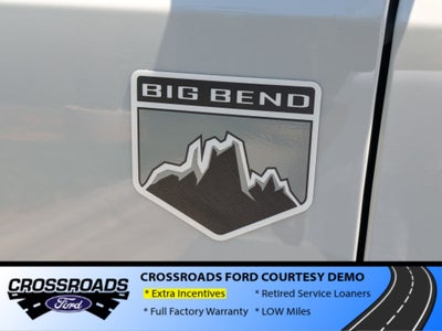 2026 Ford Bronco Big Bend - Crossroads Courtesy Demo